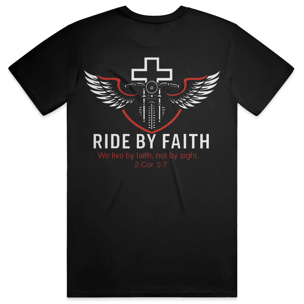 The Ride By Faith Tee